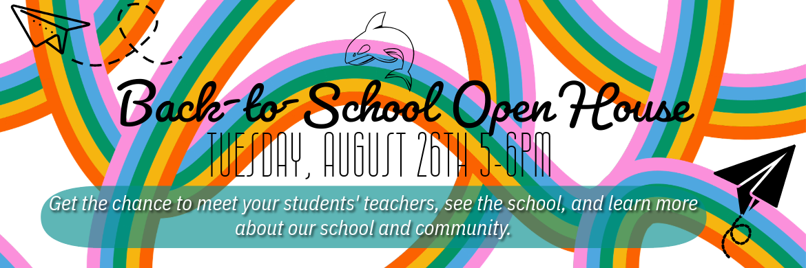 Back to School Open House - Tuesday, August 26th 5-6pm